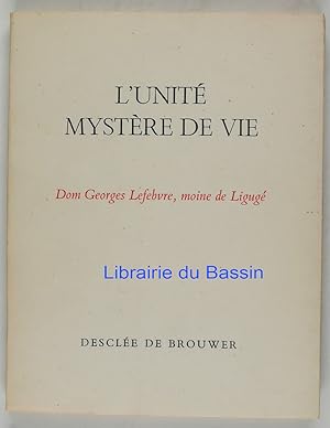 Seller image for L'unit Mystre de vie for sale by Librairie du Bassin