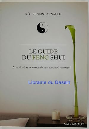 Seller image for Le guide du Feng Shui for sale by Librairie du Bassin