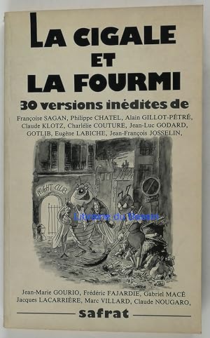 La Cigale et la Fourni 30 versions inédites