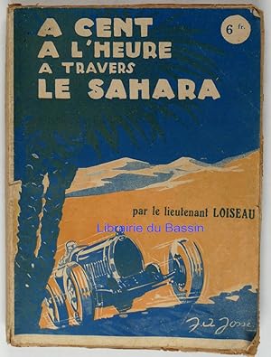 A cent à l'heure à travers le Sahara