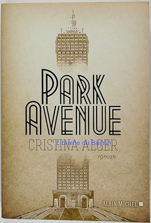 Image du vendeur pour Park Avenue mis en vente par Librairie du Bassin