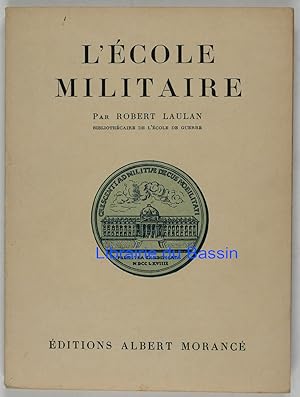 Image du vendeur pour L'cole militaire mis en vente par Librairie du Bassin