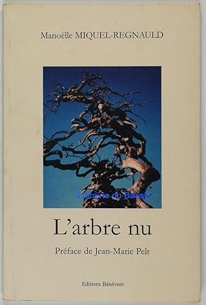 Image du vendeur pour L'arbre nu mis en vente par Librairie du Bassin