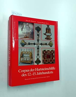 Seller image for Corpus der Hartsteinschliffe des 12. - 15. Jahrhunderts for sale by Versand-Antiquariat Konrad von Agris e.K.