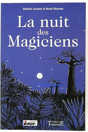 La nuit des Magiciens