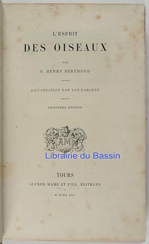 Bild des Verkufers fr L'esprit des oiseaux zum Verkauf von Librairie du Bassin