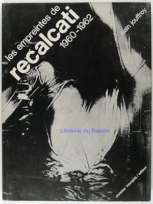 Les empreintes de Recalcati 1960-1962