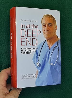 In At The Deep End : Reminiscences Of A Maltese Surgeon : An Overview Of Social And Historical Ev...