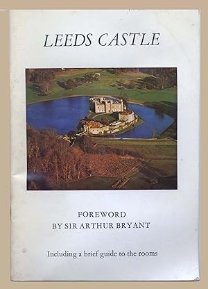 Imagen del vendedor de Leeds Castle: A Brief History of the Castle of the Queens of Medieval England a la venta por Martin Harrison