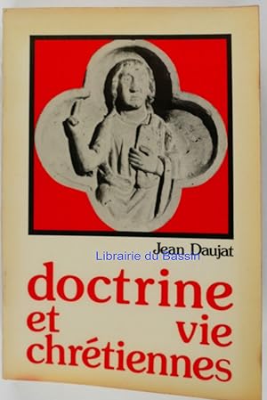 Doctrine et vie chrétiennes