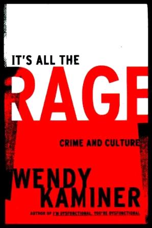 IT'S ALL THE RAGE - Crime and Culture