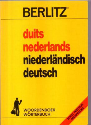 Bild des Verkufers fr Berlitz: Duits Nederlands-Nederlands-Duits. Woordenboek. Wrterbuch Deutsch-Niederlndisch-Niederlndisch Deutsch. zum Verkauf von Leonardu