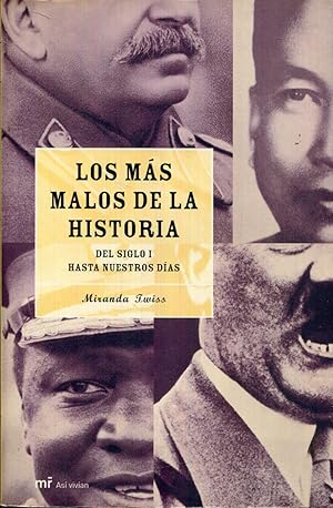 Seller image for Los ms malos de la historia. Del siglo I hasta nuestros das for sale by Rincn de Lectura