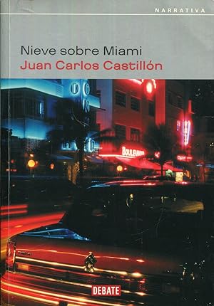 Seller image for Nieve sobre Miami for sale by Rincn de Lectura