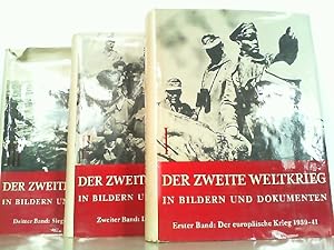 Der Zweite Weltkrieg - in Bildern und Dokumenten. Hier in 3 Bänden komplett. Zeichn. und Skizzen ...