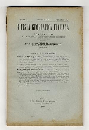 RIVISTA Geografica Italiana e bollettino della Società di Studi Geografici e Coloniali. Direttore...