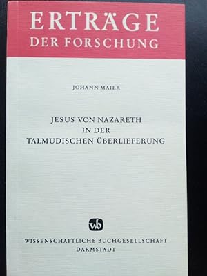 Bild des Verkufers fr Jesus von Nazareth in der talmudischen berlieferung. zum Verkauf von Versandantiquariat Jena