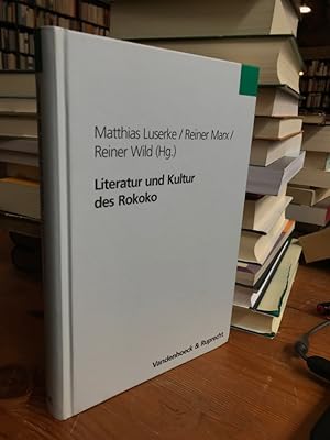 Bild des Verkufers fr Literatur und Kultur des Rokoko. zum Verkauf von Antiquariat Thomas Nonnenmacher