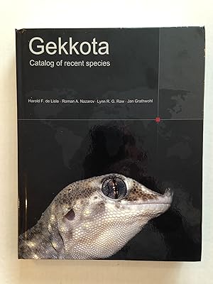GEKKOTA: A Catalog of Recent Species [ Geckos; Gekkonidae ]