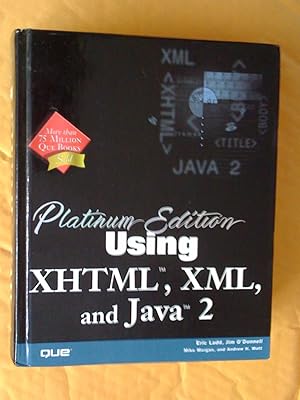 Bild des Verkufers fr Platinum Edition Using Xhtml, Xml and Java 2 zum Verkauf von Livresse