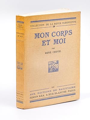 Image du vendeur pour Mon Corps et Moi [ Edition originale - Livre ddicac par l'auteur ] mis en vente par Librairie du Cardinal