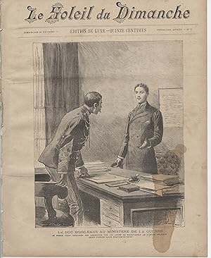 "LE SOLEIL DU DIMANCHE N°7 du 16/2/1890" LE DUC D'ORLÉANS AU MINISTÈRE DE LA GUERRE / Dessin d'Ad...