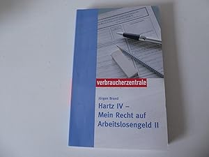 Seller image for Hartz IV - Mein Recht auf Arbeitslosengeld II. Mit Tipps zm Ausfllen der Antragsvordrucke. TB for sale by Deichkieker Bcherkiste