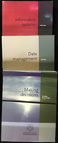 Making Decisions; [and] Data Management; [and] Information Systems. The 3 volumes which constitut...