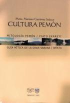 Cultura Pemón - Mitología Pemón / Piato Ekareyi - Guía Mítica De La Gran Sabana / Wekta