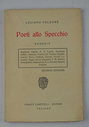 Poeti allo specchio. Parodie& Seconda edizione.