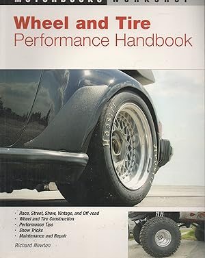 Wheel and Tire Performance Handbook (Motorbooks Workshop)
