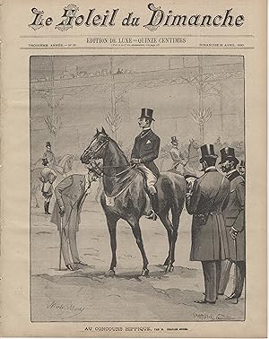 "LE SOLEIL DU DIMANCHE N°15 du 13/4/1890" AU CONCOURS HIPPIQUE / Dessin de Charles MOREL
