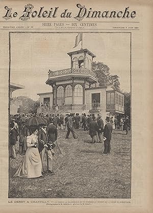 "LE SOLEIL DU DIMANCHE N°23 du 8/6/1890" LE DERBY A CHANTILLY / Photographie de M. MARCILLY, grav...