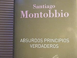 Seller image for ABSURDOS PRINCIPIOS VERDADEROS for sale by TAHOE