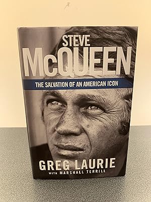 Bild des Verkufers fr Steve McQueen: The Salvation of an American Icon [FIRST EDITION, FIRST PRINTING] zum Verkauf von Vero Beach Books