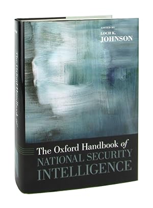 The Oxford Handbook of National Security Intelligence