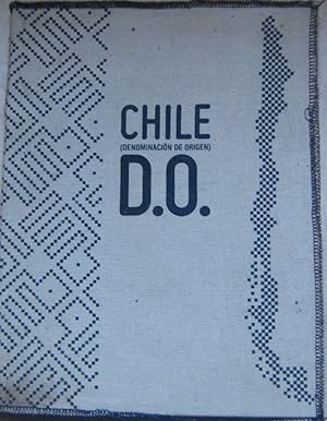Chile ( Denominación de orígen ) D.O:. Dirección de arte : Polinka Karzulovic