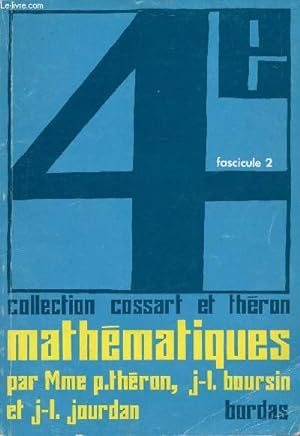 Image du vendeur pour Collection de Mathmatiques classe de 4e 2e fascicule - Programme 1971. mis en vente par Le-Livre