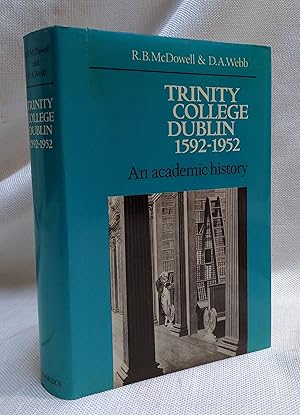 Imagen del vendedor de Trinity College Dublin 1592-1952: An Academic History a la venta por Book House in Dinkytown, IOBA