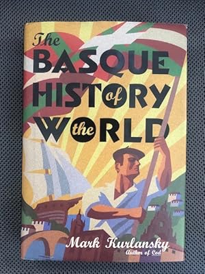 Seller image for The Basque History of the World for sale by The Groaning Board