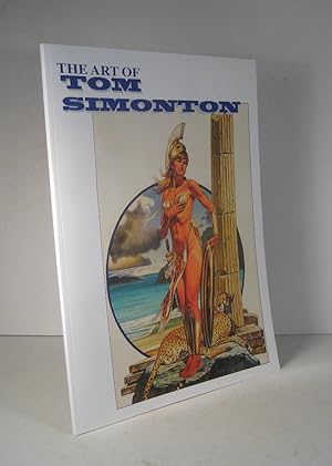 Seller image for The Art of Tom Simonton for sale by Librairie Bonheur d'occasion (LILA / ILAB)