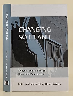 Seller image for Changing Scotland evidence from the British Household Panel Survey for sale by Leakey's Bookshop Ltd.