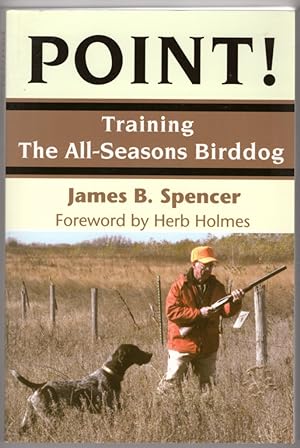 Point!: Training the All-Seasons Birddog