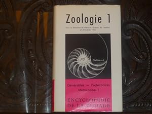 Bild des Verkufers fr ZOOLOGIE. Tome I. Gnralits - Protozaires, Mtazoaires. Encyclopdie de la Pliade. zum Verkauf von Tir  Part