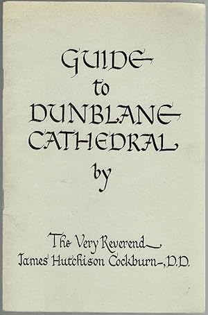 Bild des Verkufers fr A Guide to Dunblane Cathedral zum Verkauf von Lazy Letters Books