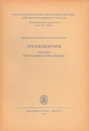Image du vendeur pour Studienreform. Fragen von Leibniz bis Goethe. mis en vente par Antiquariat an der Nikolaikirche