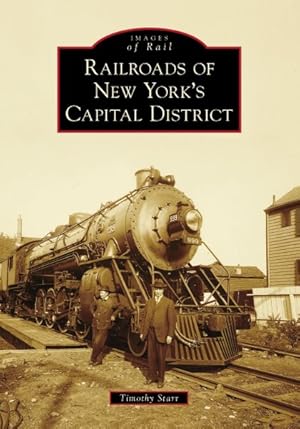 Imagen del vendedor de Railroads of New York's Capital District a la venta por GreatBookPrices