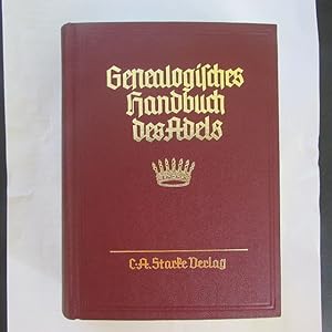 Bild des Verkufers fr Genealogisches Handbuch des Adels - Genealogisches Handbuch der Freiherrlichen Huser, Band 65: Freiherrliche Huser A Band X zum Verkauf von Bookstore-Online