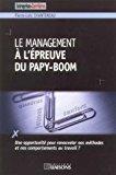 Imagen del vendedor de Le Management  L'preuve Du Papy-boom a la venta por RECYCLIVRE