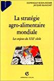 Image du vendeur pour La Stratgie Agro-alimentaire Mondiale mis en vente par RECYCLIVRE